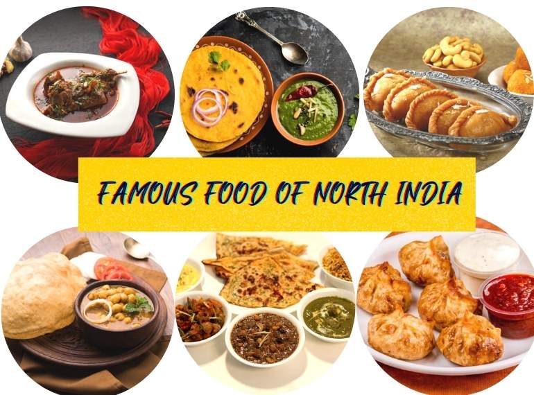 उत्तर भारत के प्रसिद्ध व्यंजन - North Indian Food in Hindi